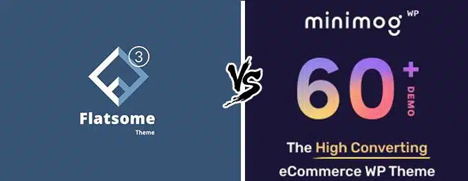 Flatsome vs Minimog: ¿Cuál es el mejor tema?